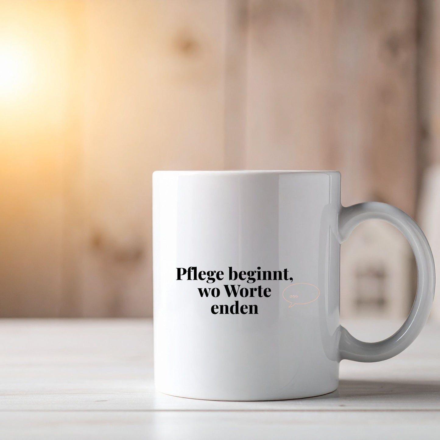 💛 Pflege beginnt, wo Worte enden – Tasse