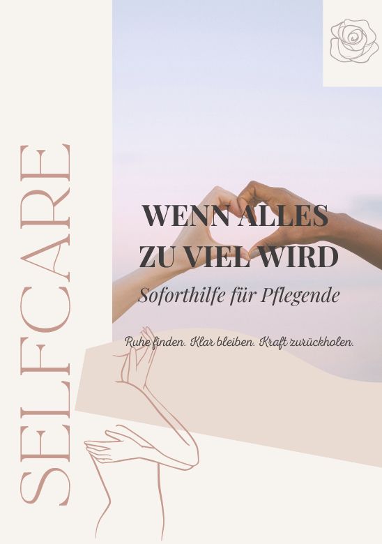 💛 Selfcare-Notfallpaket für Pflegende – Soforthilfe für Körper & Kopf