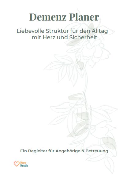 📘Demenzplaner – Struktur & Sicherheit für den Pflegealltag